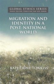 Migration And Identity In A Post-National World