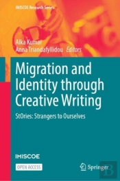 Migration And Identity Through Creative Writing