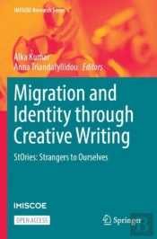 Migration And Identity Through Creative Writing