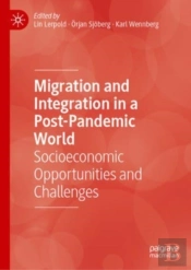 Migration And Integration In A Post-Pandemic World