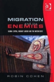 Migration And Its Enemies