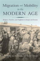 Migration And Mobility In The Modern Age