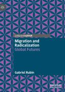 Migration And Radicalization