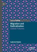Migration And Radicalization