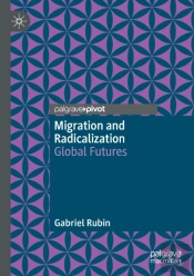 Migration And Radicalization
