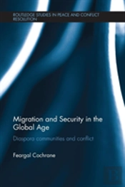 Migration And Security In The Global Age