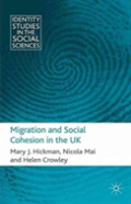 Migration And Social Cohesion In The Uk