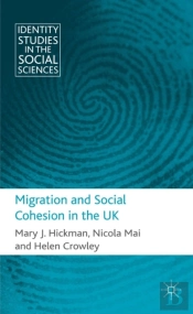 Migration And Social Cohesion In The Uk