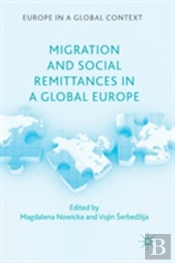 Migration And Social Remittances In A Global Europe