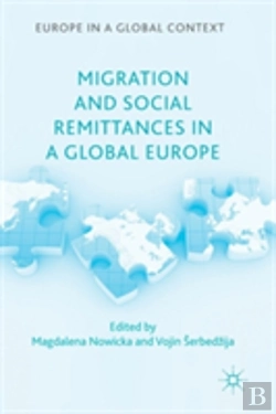 Bertrand.pt - Migration And Social Remittances In A Global Europe