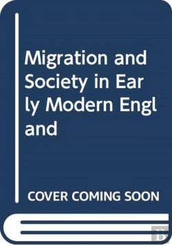 Bertrand.pt - Migration And Society In Early Modern England