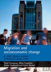 Migration And Socioeconomic Change
