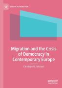 Migration And The Crisis Of Democracy In Contemporary Europe