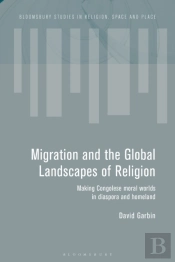 Migration And The Global Landscapes Of Religion