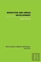 Migration And Urban Development
