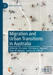 Migration And Urban Transitions In Australia