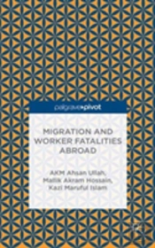 Migration And Worker Fatalities Abroad