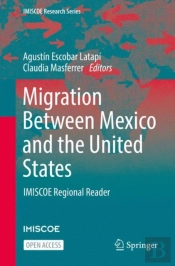 Migration Between Mexico And The United States