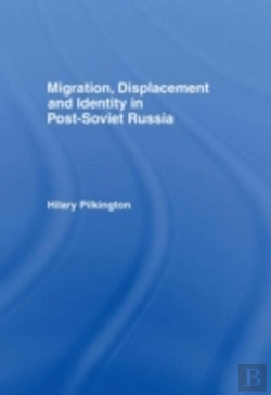 Bertrand.pt - Migration, Displacement And Identity In Post-Soviet Russia