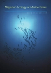 Migration Ecology Of Marine Fishes