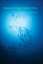 Migration Ecology Of Marine Fishes