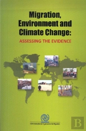 Migration, Environment And Climate Change