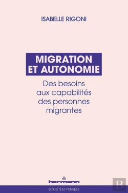 Bertrand.pt - Migration Et Autonomie : Des Besoins Aux Capabilités Des Personnes Migrantes