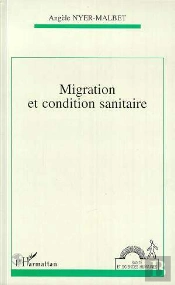 Migration Et Condition Sanitaire