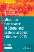 Migration Governance In Central And Eastern European Cities Post-2015