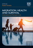Migration, Health And Survival - International Perspectives