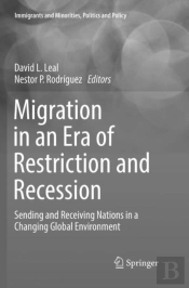 Migration In An Era Of Restriction And Recession