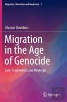 Migration In The Age Of Genocide