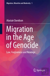Migration In The Age Of Genocide