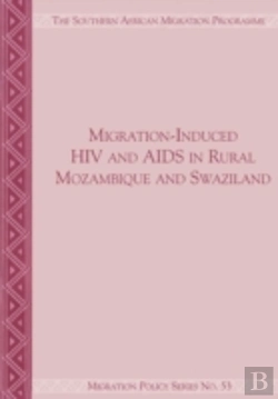 Bertrand.pt - Migration-Induced Hiv And Aids In Rural Mozambique And Swaziland