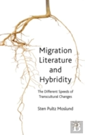 Migration Literature & Hybridity