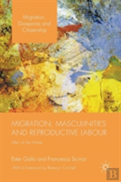 Bertrand.pt - Migration, Masculinities And Reproductive Labour