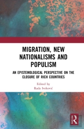 Migration, New Nationalisms And Populism