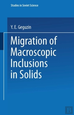 Bertrand.pt - Migration Of Macroscopic Inclusions In Solids