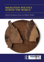 Migration Politics Across The World