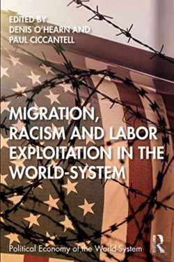 Bertrand.pt - Migration, Racism And Labor Exploitation In The World-System