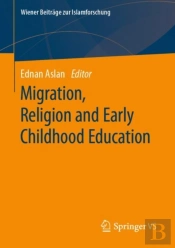 Migration, Religion And Early Childhood Education