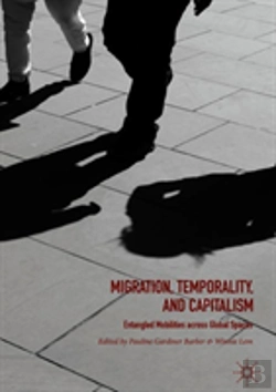 Bertrand.pt - Migration, Temporality, And Capitalism