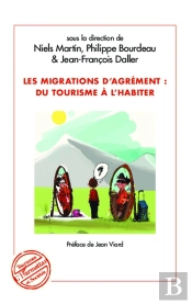 Migrations D'Agrément : Du Tourisme À L'Habiter