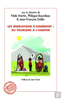 Bertrand.pt - Migrations D'Agrément : Du Tourisme À L'Habiter