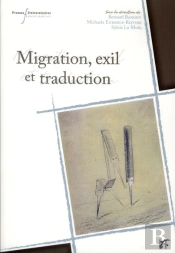 Migrations, Exil Et Traduction