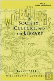 Migrations In Society, Culture, And The Library