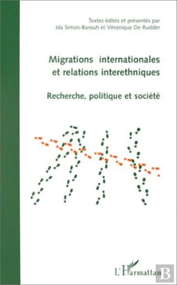 Bertrand.pt - Migrations Internationales Et Relations Interethniques ; Recherche, Politique Et Societe