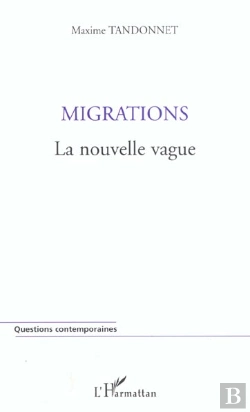 Bertrand.pt - Migrations ; La Nouvelle Vague
