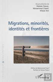 Migrations, Minorités, Identités Et Frontières