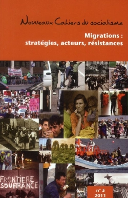 Bertrand.pt - Migrations : Strategies, Acteurs, Resistances - Nouveaux Cahiers Du Socialisme N  5